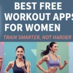 Best Free Workout Apps for Women