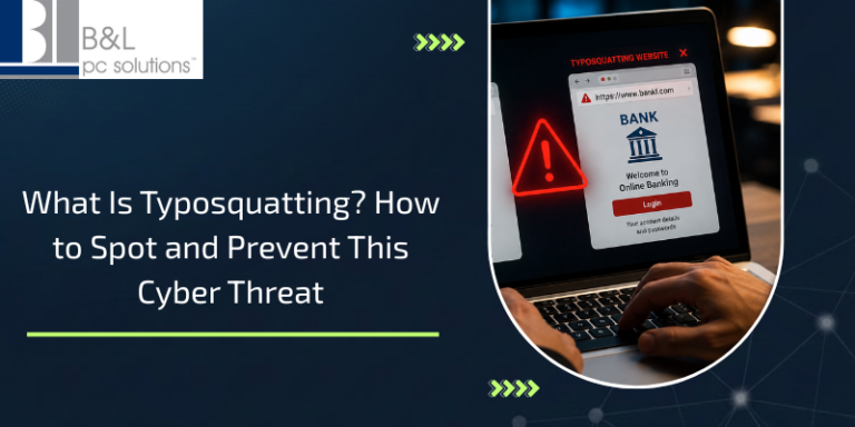What Is Typosquatting? How to Spot and Prevent This Cyber Threat 